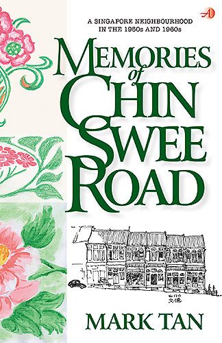 Memories of Chin Swee Road