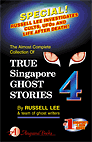 TRUE SINGAPORE GHOST STORIES Book 4