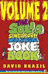 THE SOLID SINGAPORE-MALAYSIA JOKE BOOK VOLUME 2